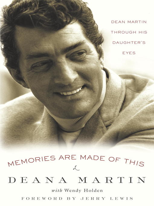 Title details for Memories Are Made of This by Deana Martin - Wait list
